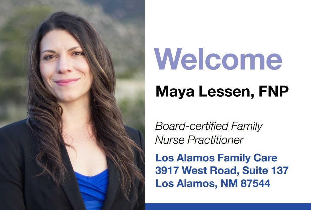 Welcome Maya Lessen, FNP